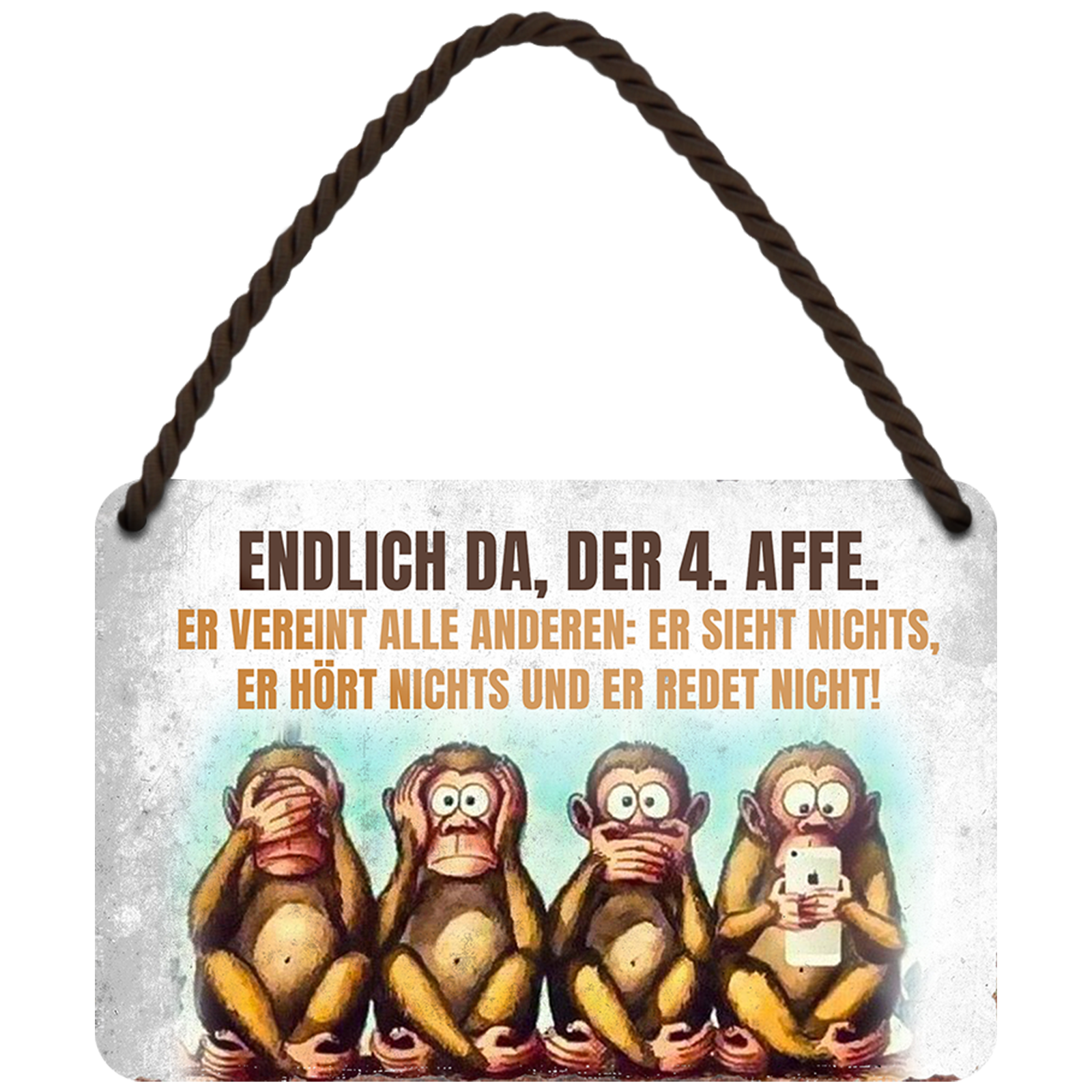 Hängeschild Der 4 Affe