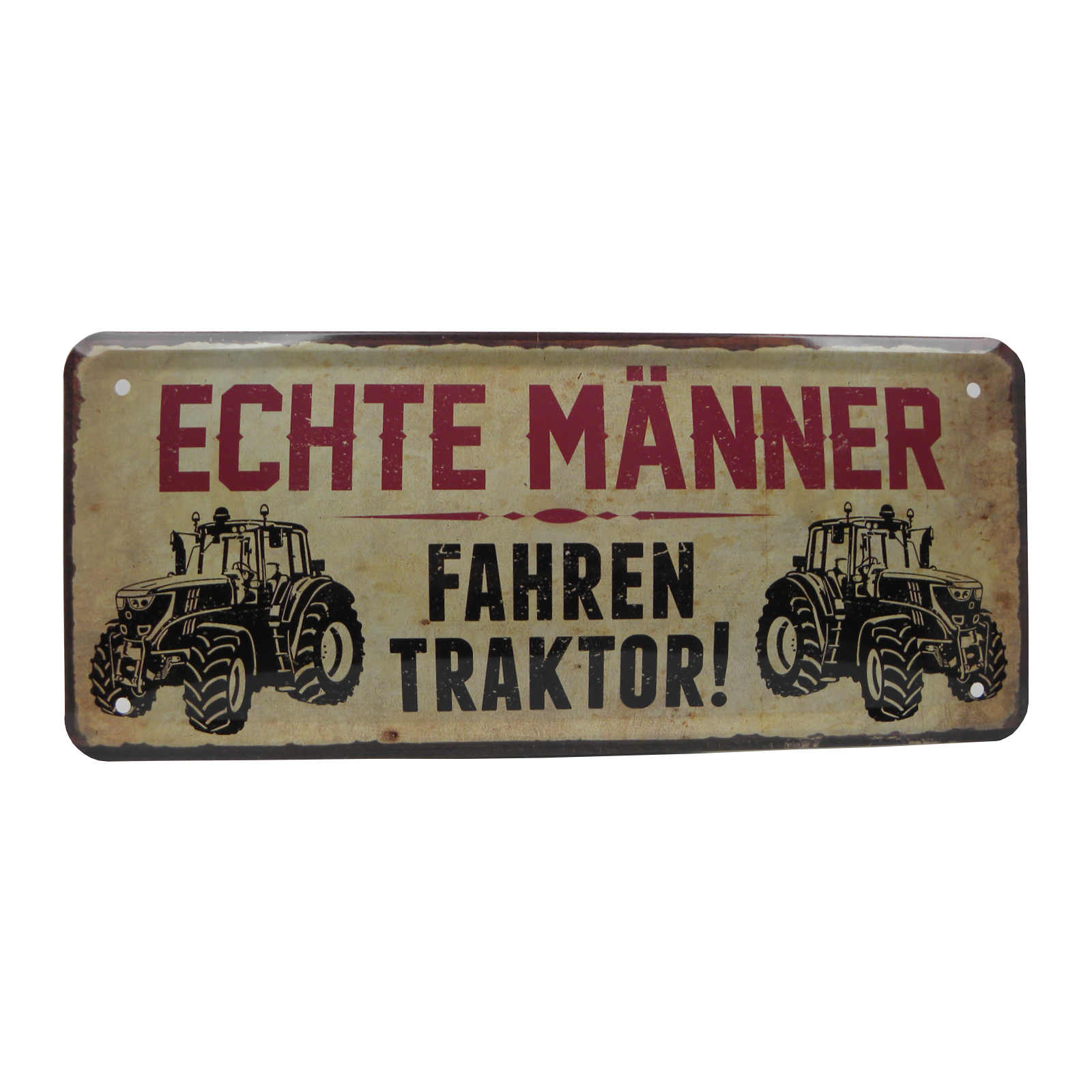 Blechschild Echte Männer fahren .. Nostalgie 28x12cm