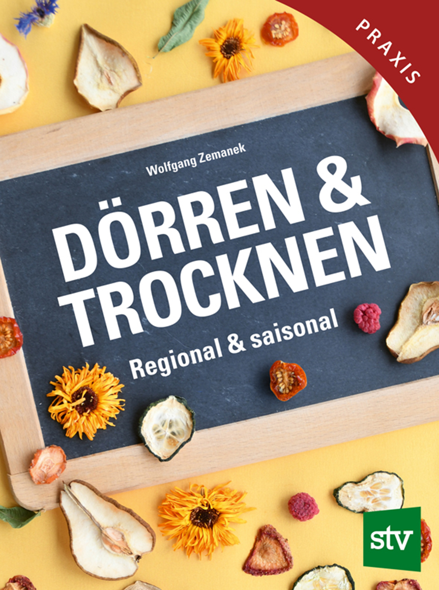 Dörren und Trocknen Regional & saisonal