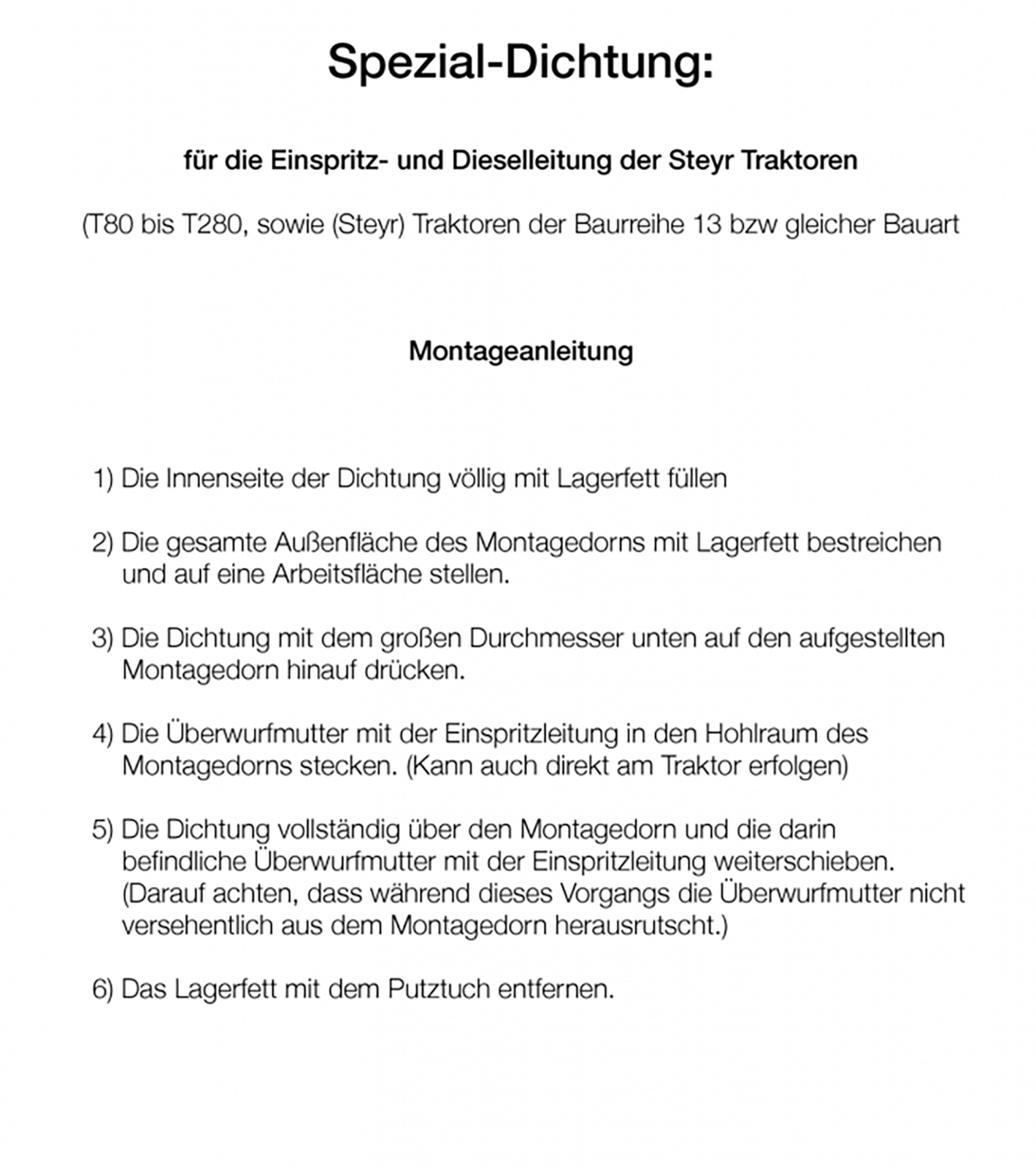 Montagedorn mit Gummitüllen