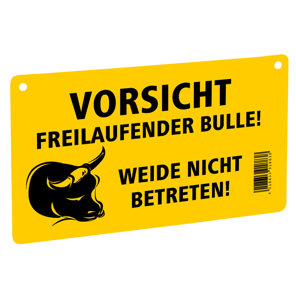 Schild Vorsicht freilaufender Bulle!