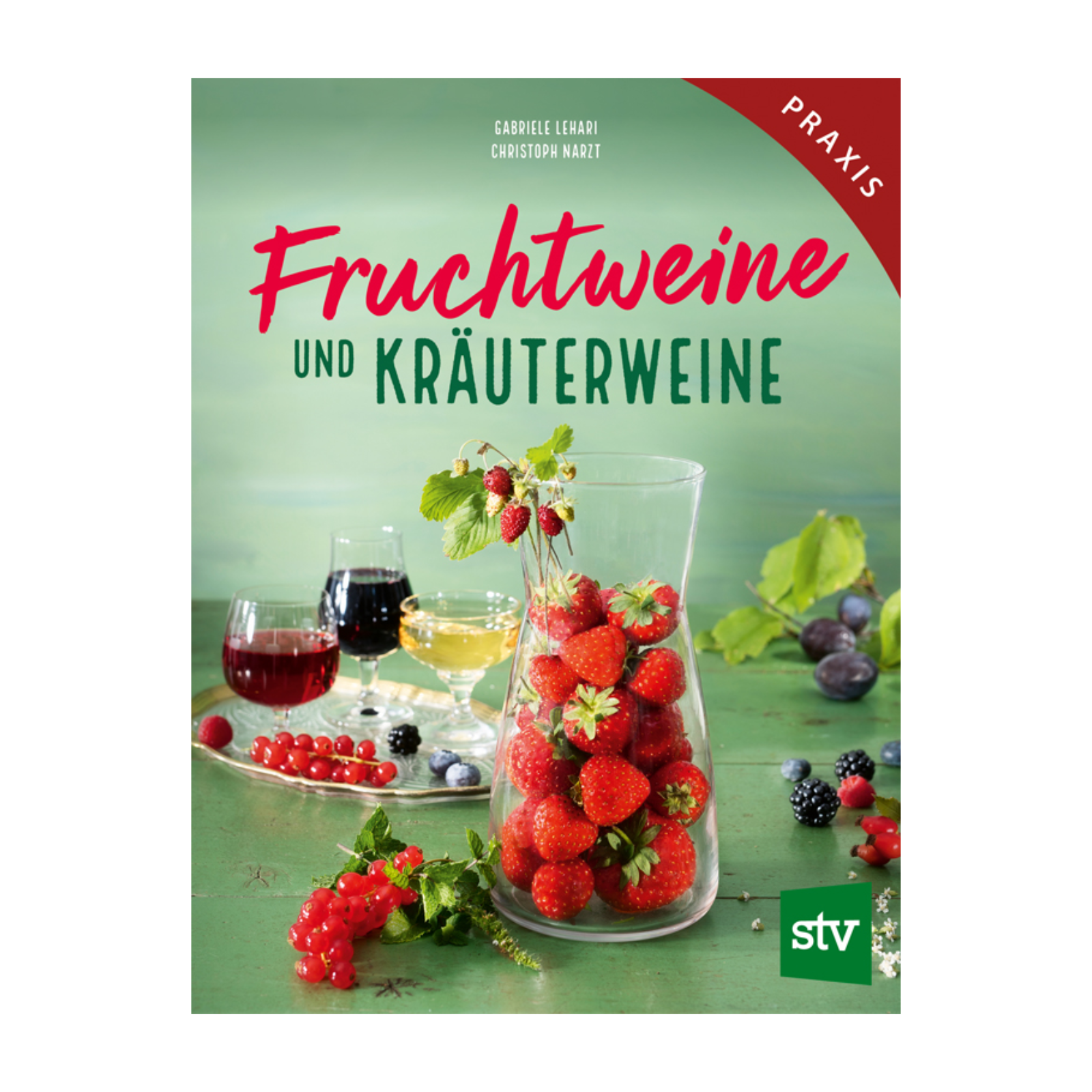 Fruchtweine und Kräuterweine