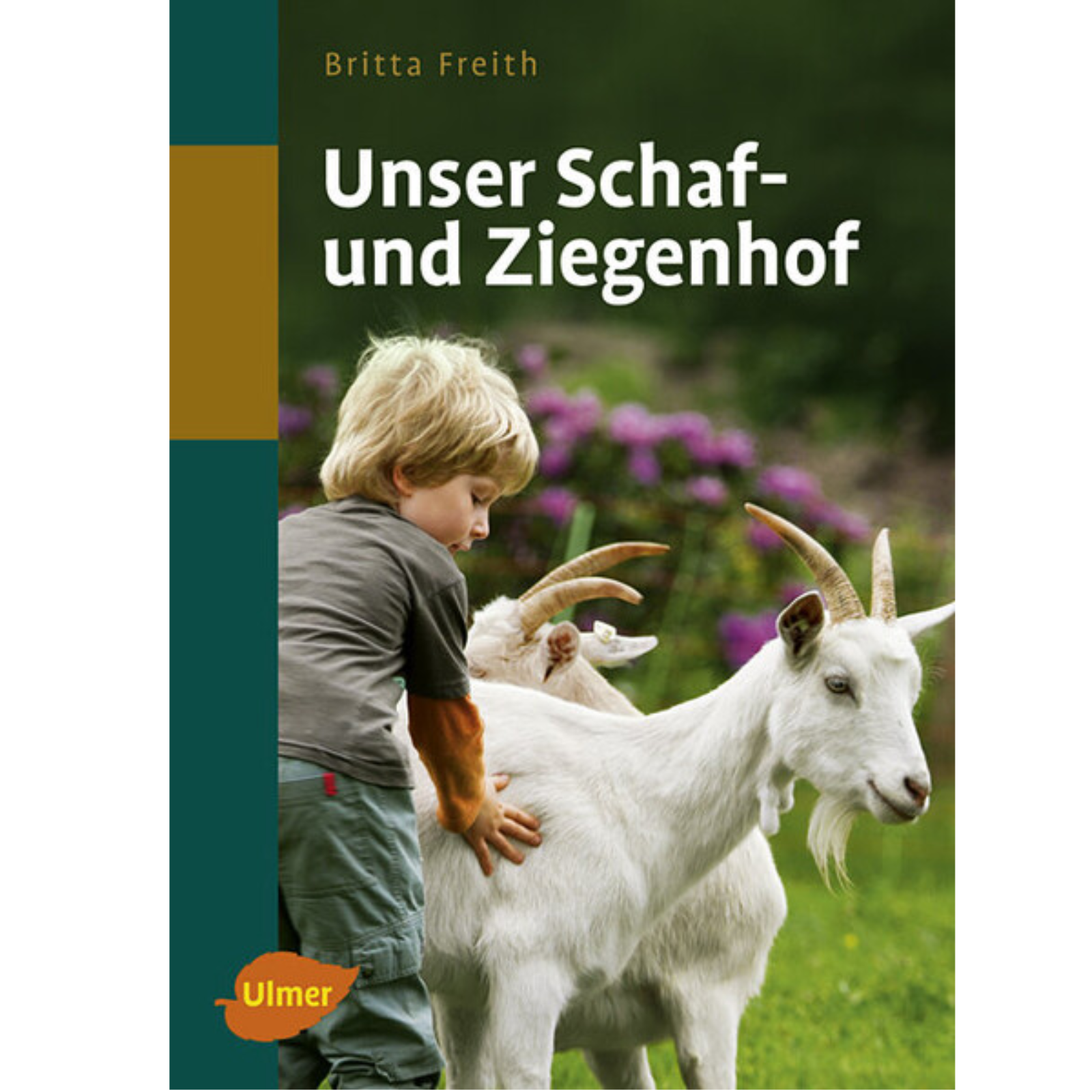 Unser Schaf- und Ziegenhof