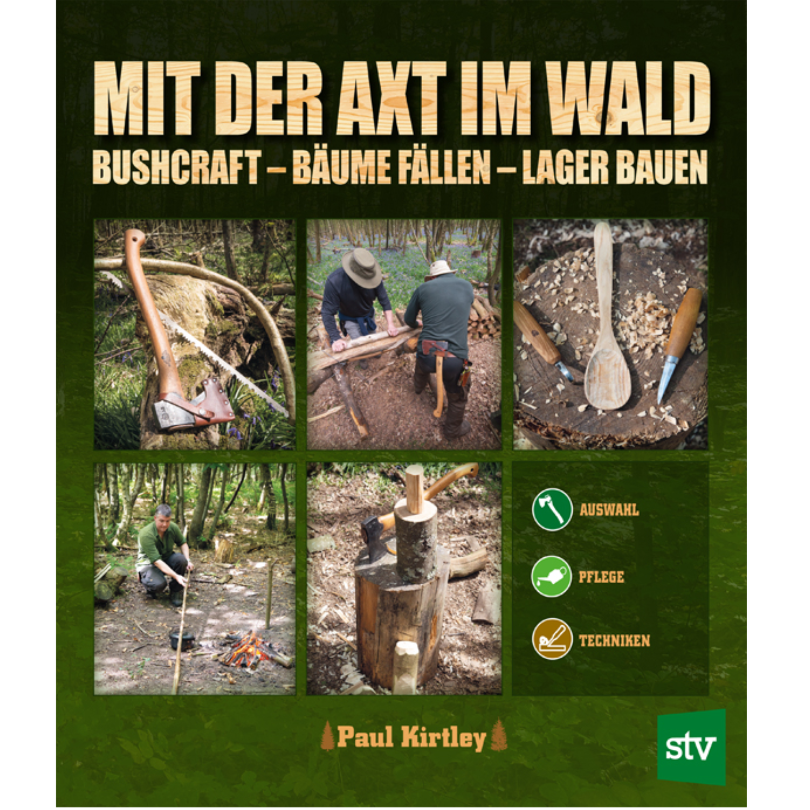 Mit der Axt im Wald
