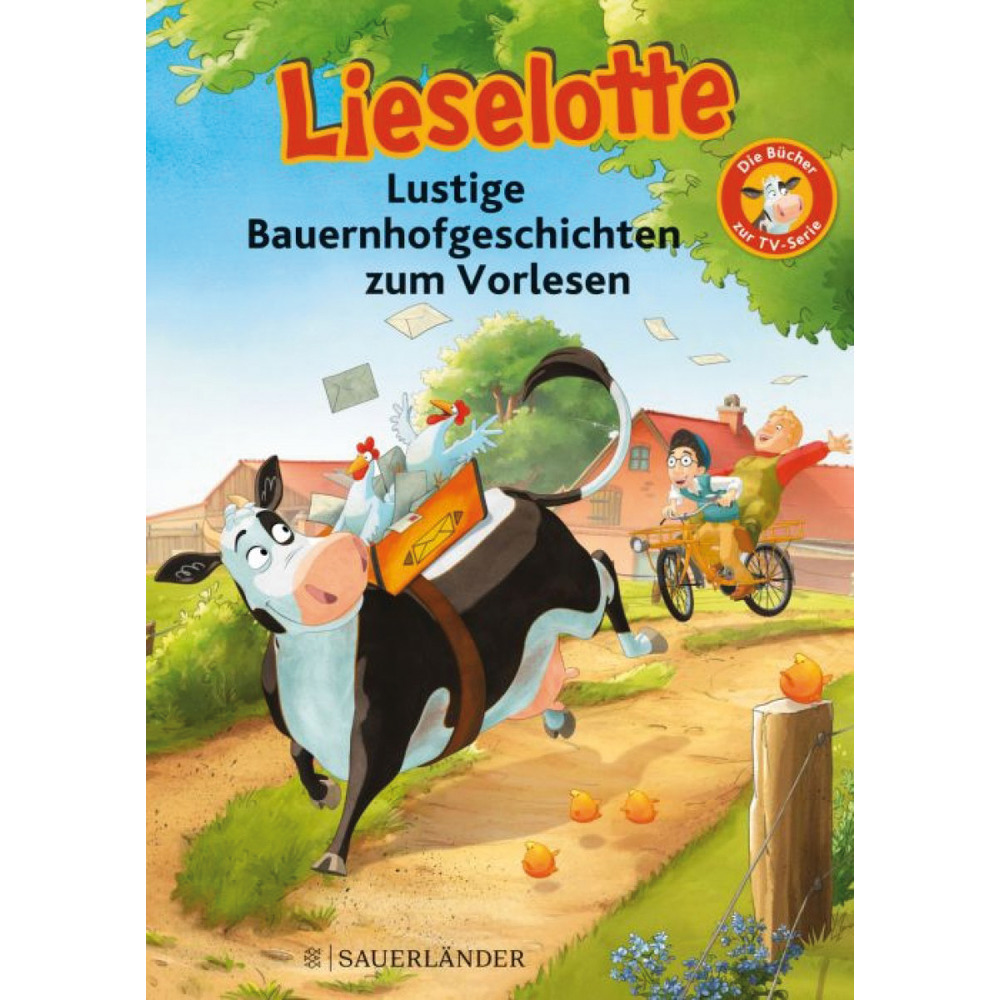 Lieselotte Lustige Bauernhofgeschichten zum Vorlesen