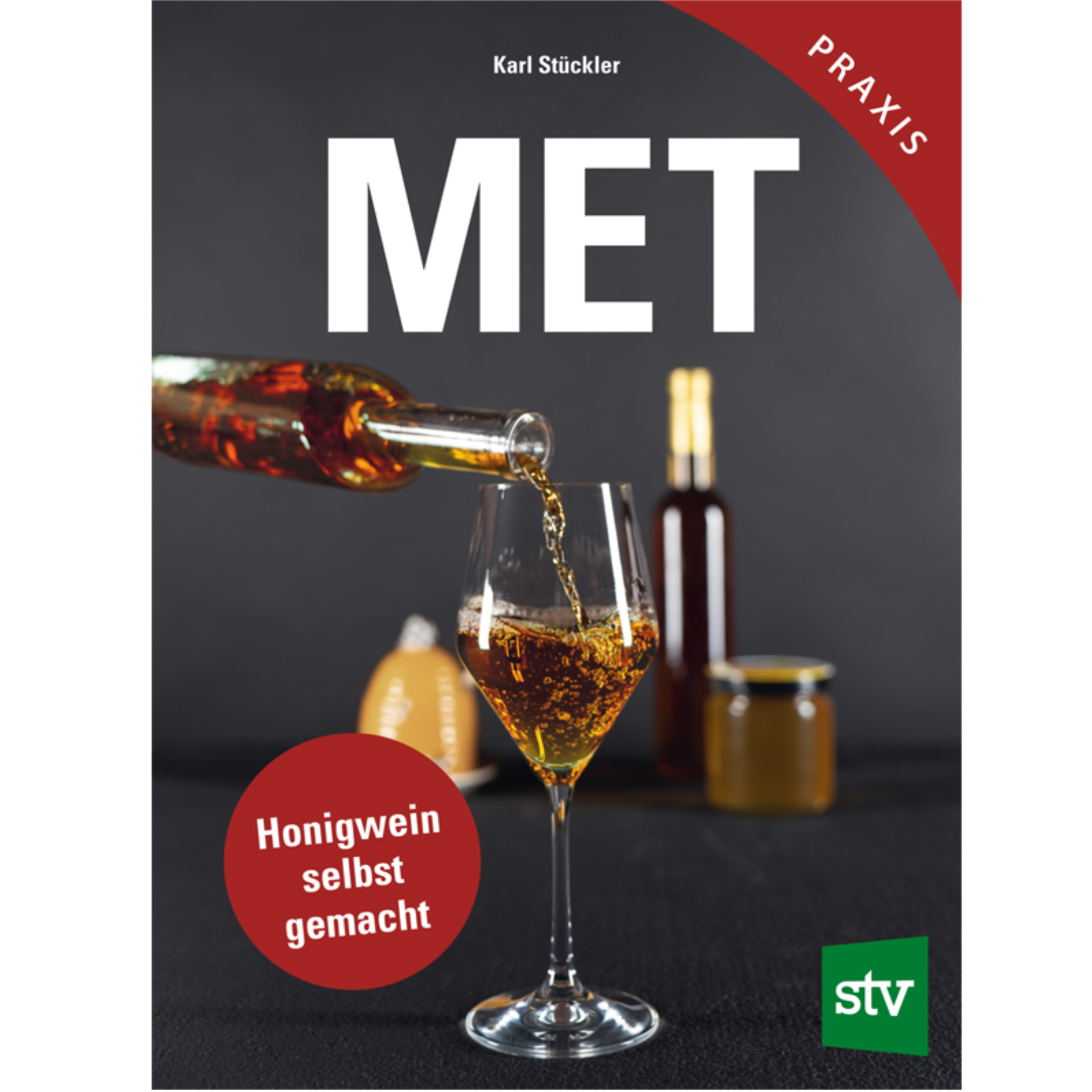 Met - Honigwein selbst gemacht