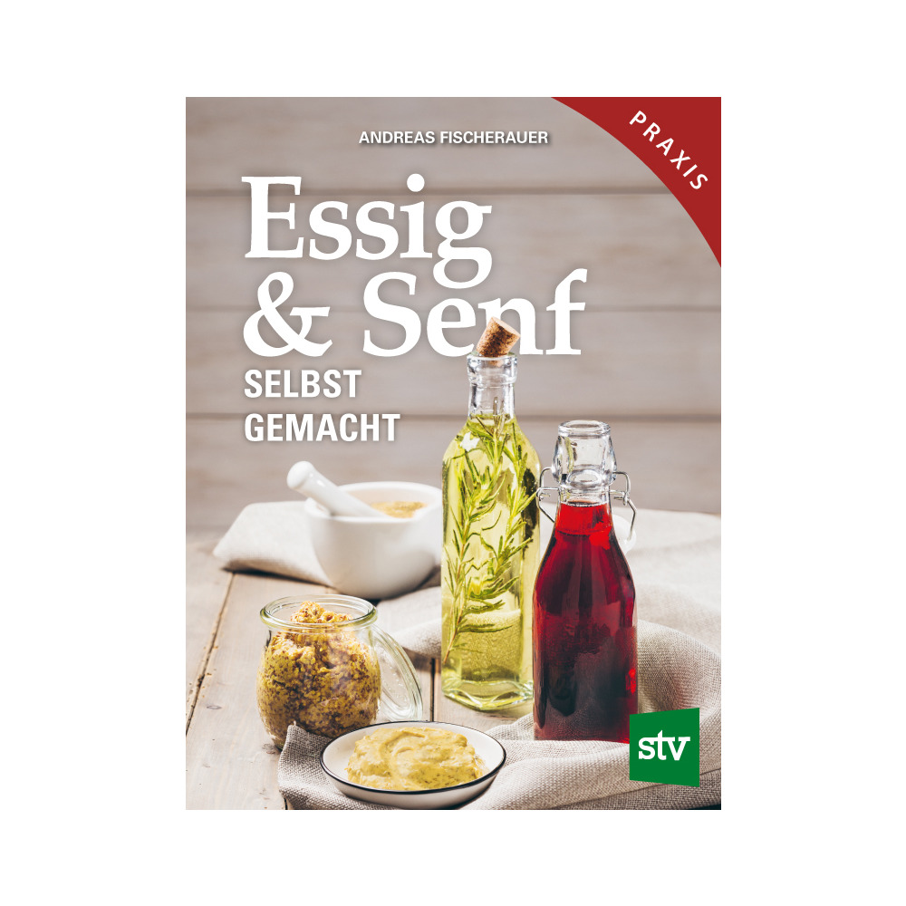 Essig und Senf - selbst gemacht