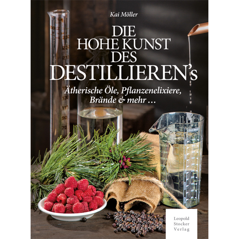 Die hohe Kunst des Destillierens