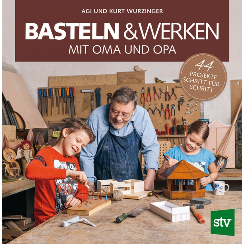 Basteln & Werken mit Oma und Opa