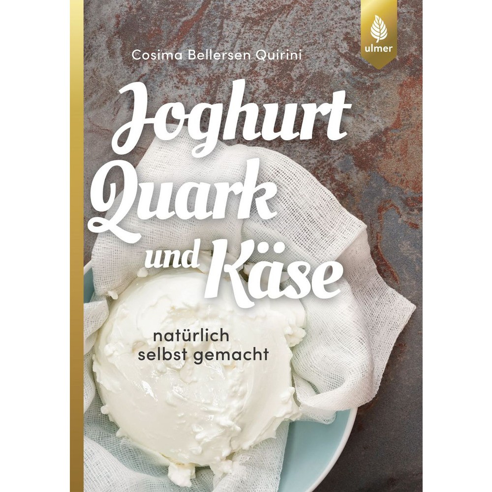 Joghurt Quark und Käse natürlich selbst gemacht